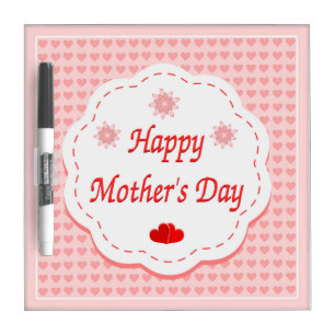 "HAPPY MOTHER'S DAY " PINK HEARTS DRY ERASE BOARD
