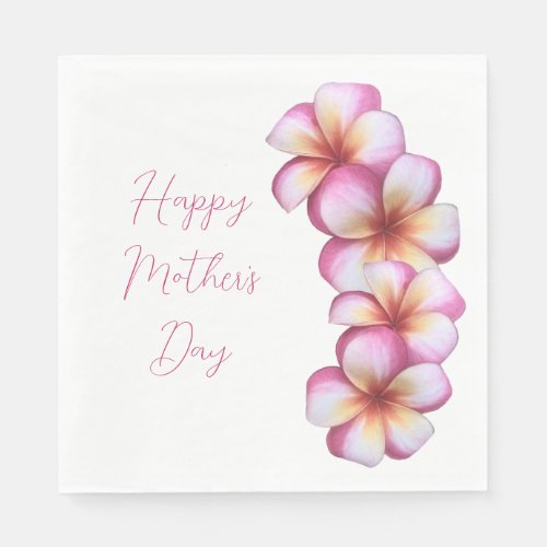 Happy Mothers Day Plumeria Paper Napkins