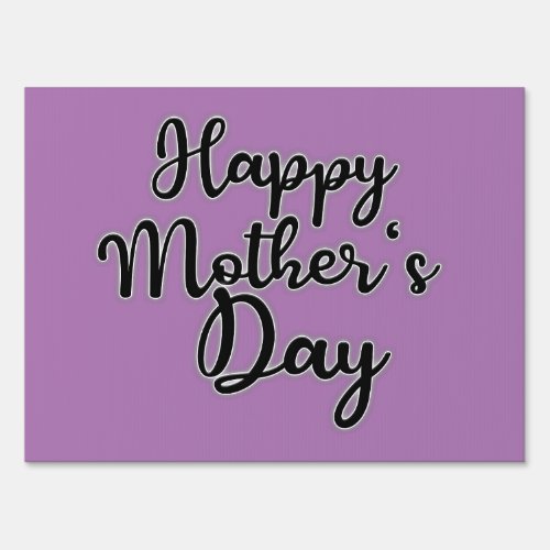 Happy Mothers Day Purple Sign