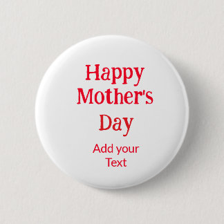 Happy mother's day red add text simple minimal mom button