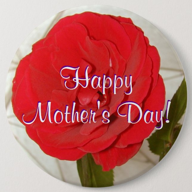 Happy Mother's Day Red Rose I Pinback Button (Front)
