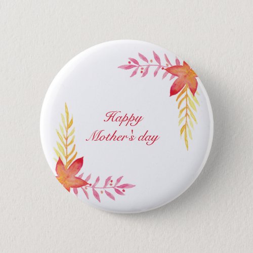 Happy mothers day Round Button