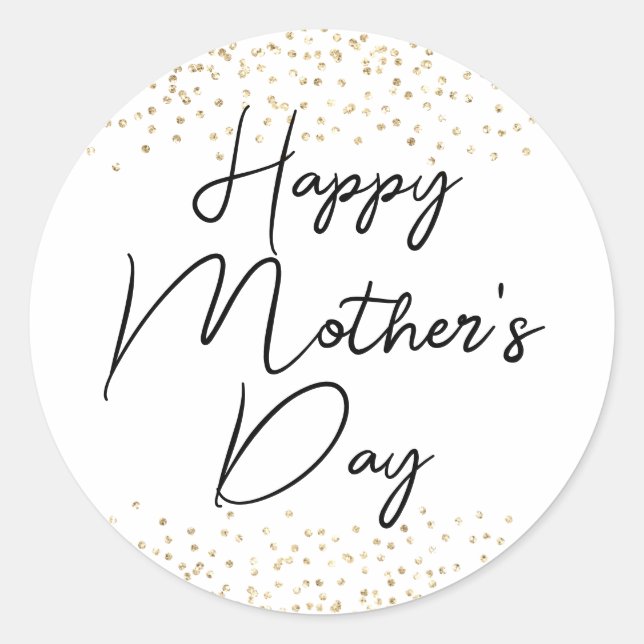 Happy Mother's Day Script & Gold Glitter Confetti  Classic Round Sticker (Front)