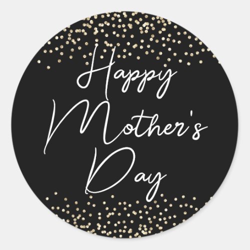 Happy Mothers Day Script Gold Glitter on Black Classic Round Sticker