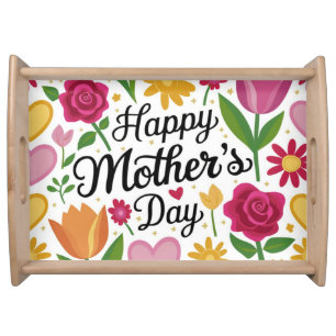Happy Mothers Day Serving Tray