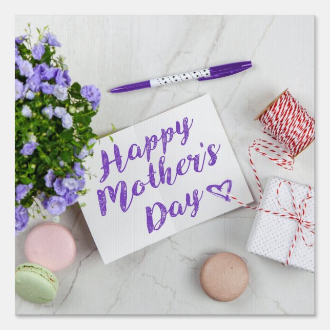 HAPPY MOTHER'S DAY  SIGN (Front)