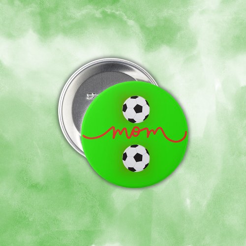 Happy Mothers Day Soccer Mom  Button