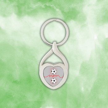 Happy Mother's Day Soccer Mom | Keychain by Megans_Mirrors at Zazzle