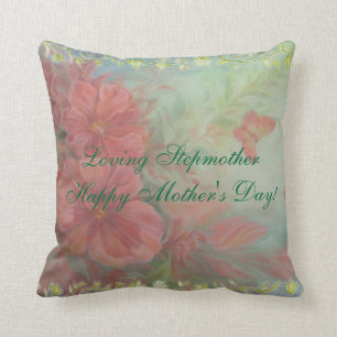 Happy Mother's Day Stepmother "Loving Stepmother" Throw Pillow