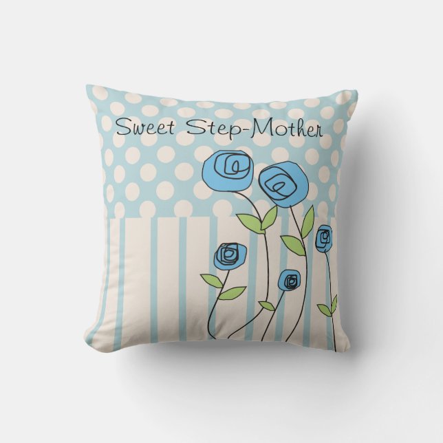 Happy Mother's Day Stepmother "Sweet Step-Mother" Throw Pillow (Front)