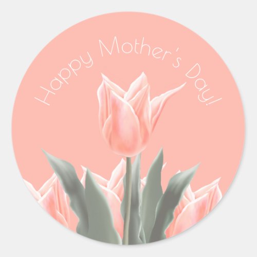 Happy Mothers Day Stylish Peach Tulips Flowers Classic Round Sticker