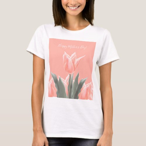 Happy Mothers Day Stylish Peach Tulips Flowers T_Shirt