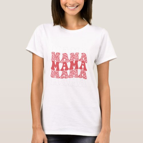 Happy Mothers Day T_Shirt