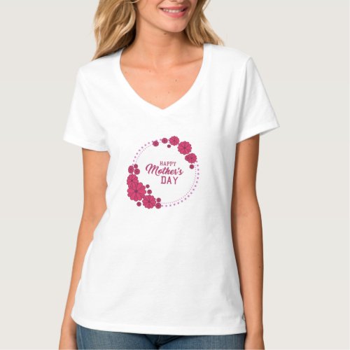 Happy mothers day T_Shirt