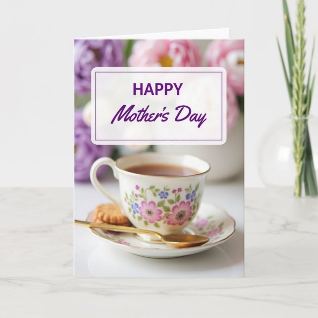 Happy Mothers Day Tea Card (Front)
