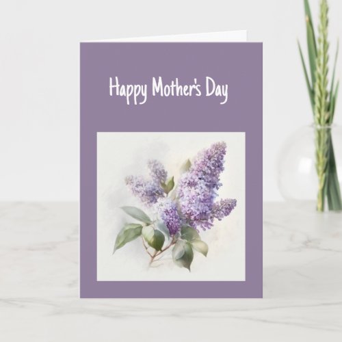 Happy Mothers Day Thank  Love You Lilac Card