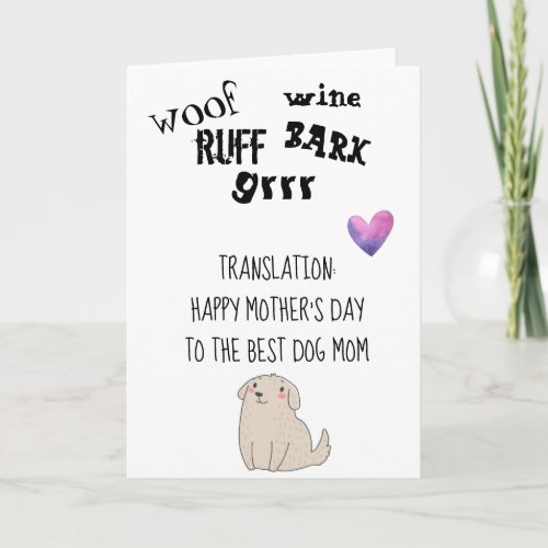 Happy Mothers Day to Best Dog Mom From Dog Card