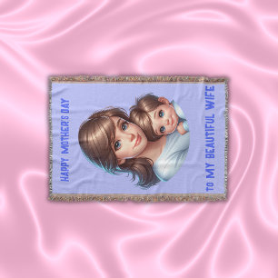 Happy Mother's Day to My Beautiful Wife Throw Blanket