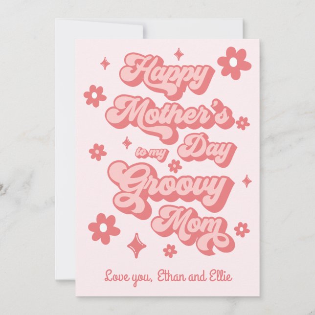 Happy Mother's Day to my Groovy Mom Holiday Card (Front)