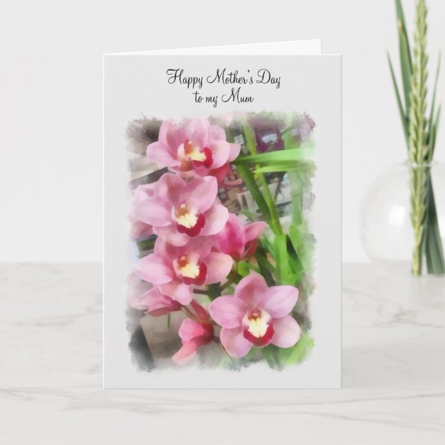 Happy Mother's Day to my mum pink orchids Card (Front)