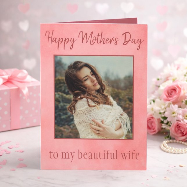 Happy Mother's Day to my wife with her photo Card (Creator Uploaded)