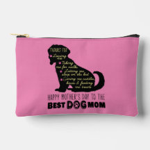 Happy Mother's Day To The Best Dog Mom