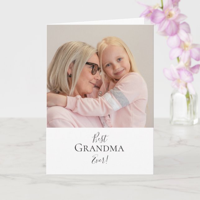Happy Mother's Day to the Best Grandma Ever! Card (Orchid)