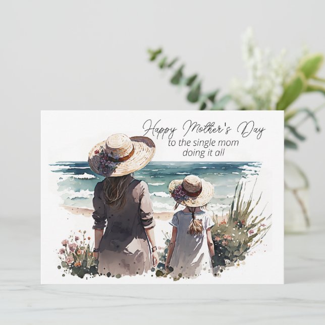 Happy Mother's Day to the Single Mom Note Card (Standing Front)