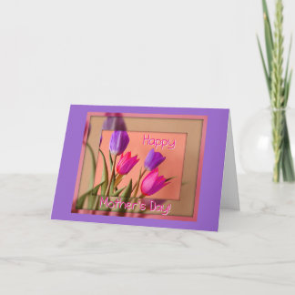 Happy Mother's Day! Tulips Card