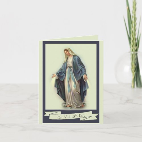 HAPPY MOTHERS DAY VIRGIN MARY RELIGIOUS CARD