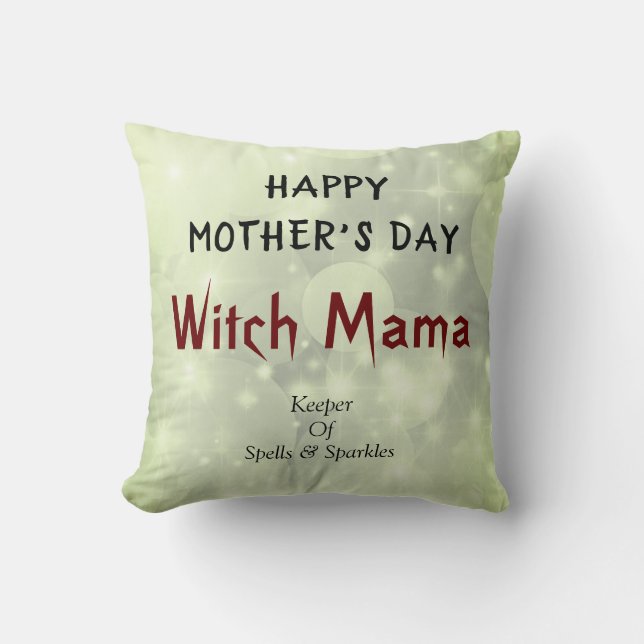 Happy Mother's Day Witch Mama design Throw Pillow (Front)