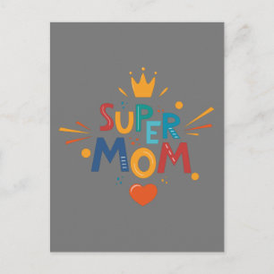 Happy Mothers Day With Love For Super Mom Postcard