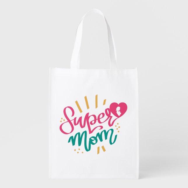  Happy Mothers Day With Love My Super Mom  Grocery Bag (Front)