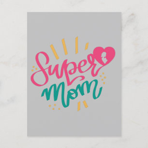 Happy Mothers Day With Love My Super Mom Postcard
