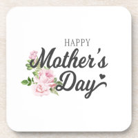 Happy Mother's Day with Pink Roses | Coaster