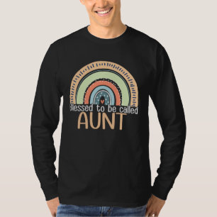 Happy Mothers Day Women Blessed To Be Called Aunt  T-Shirt