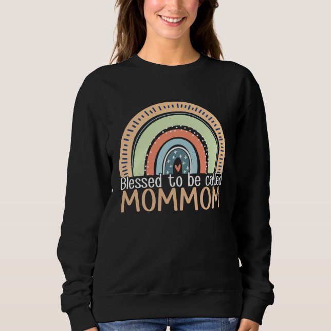 Happy Mothers Day Women Blessed To Be Called Mommo Sweatshirt (Front)