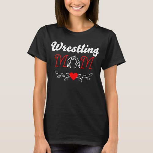 Happy Mothers Day Wrestling Mom T_Shirt