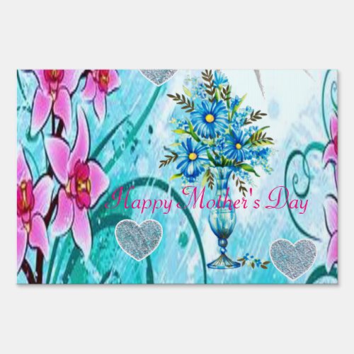 Happy Mothers Day Yard Sign Floral