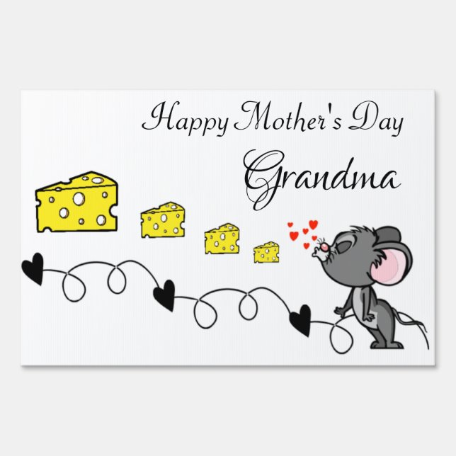 Happy Mother's Day Yard Sign Mouse Cheese  Grandma (Front)