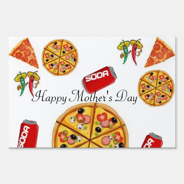 Happy Mother's Day Yard Sign Pizza (Front)