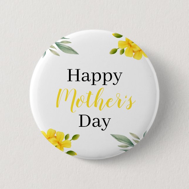 Happy Mother's Day Yellow Floral and Leaves Button (Front)