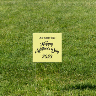 Happy Mothers Day Yellow Sign w/ Wire Stake Stand 