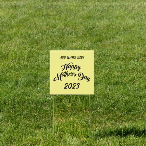 Happy Mothers Day Yellow Sign w Wire Stake Stand 