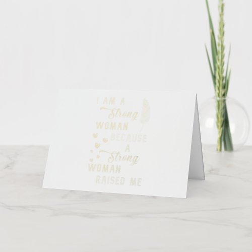 Happy Mothers Feathers Hearts I Am A Strong Woman Foil Greeting Card
