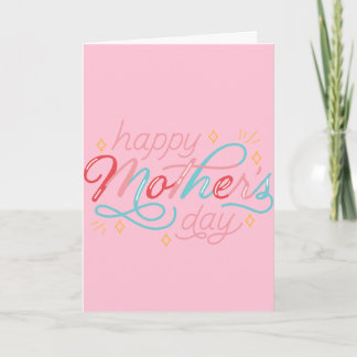 Happy Mother's in pink and blue Day Card
