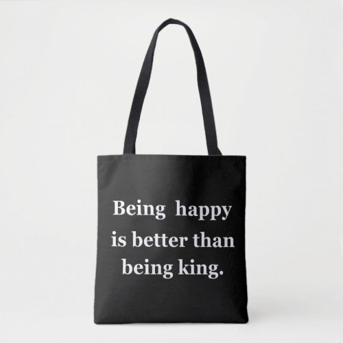 happy motivational quotes about life tote bag