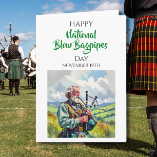 Happy National Bagpipes Day   November 19th Card