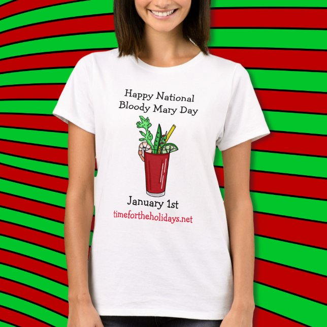 Happy National Bloody Mary Day January 1st T-Shirt (Creator Uploaded)
