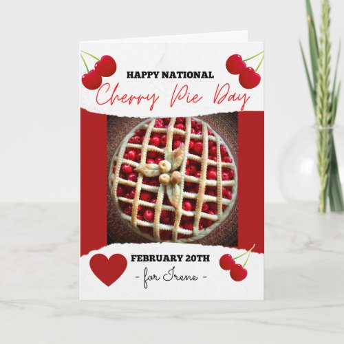 Happy National Cherry Pie Day February 20 Card